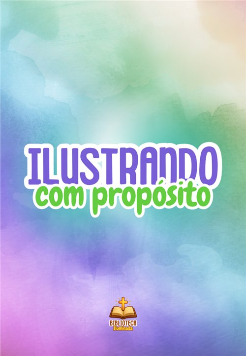 Capa: Ilustrando com Propósito